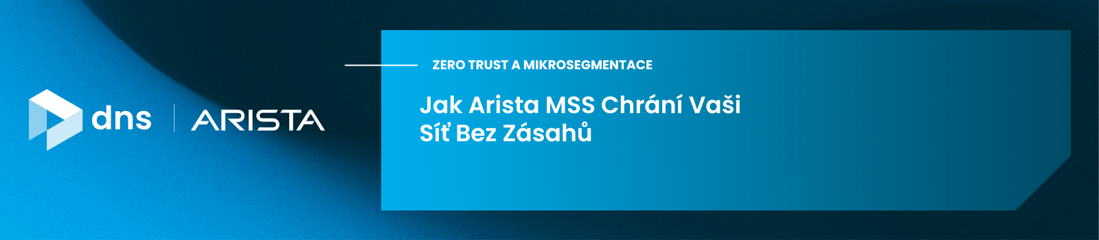 Jak Arista MSS chrání Vaši síť bez zásahů